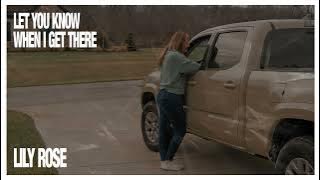 Lily Rose - Let You Know When I Get There