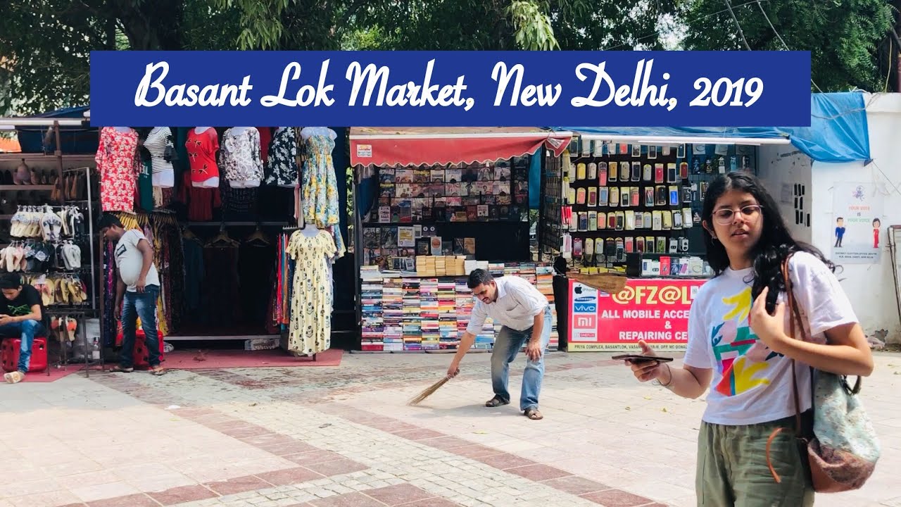 Basant Lok Market, New Delhi
