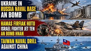 Ukraine In Naval Base An Bomb || Israel In Gaza Firfiak Hotu An Bomb Hnan | Taiwan China Thuthar