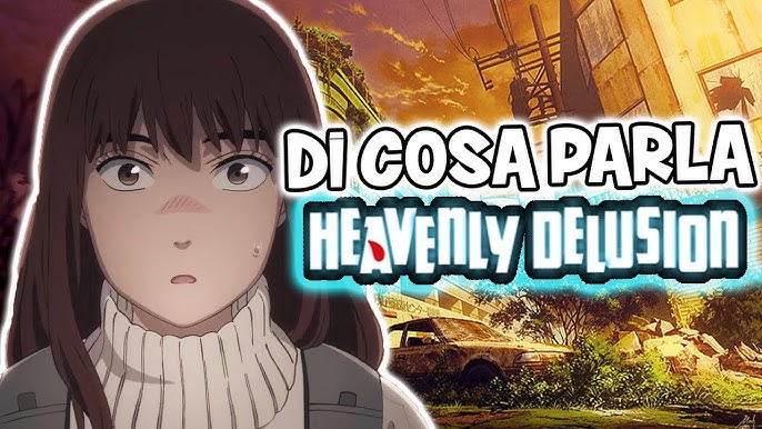 CapCut_heavenly delusion anime