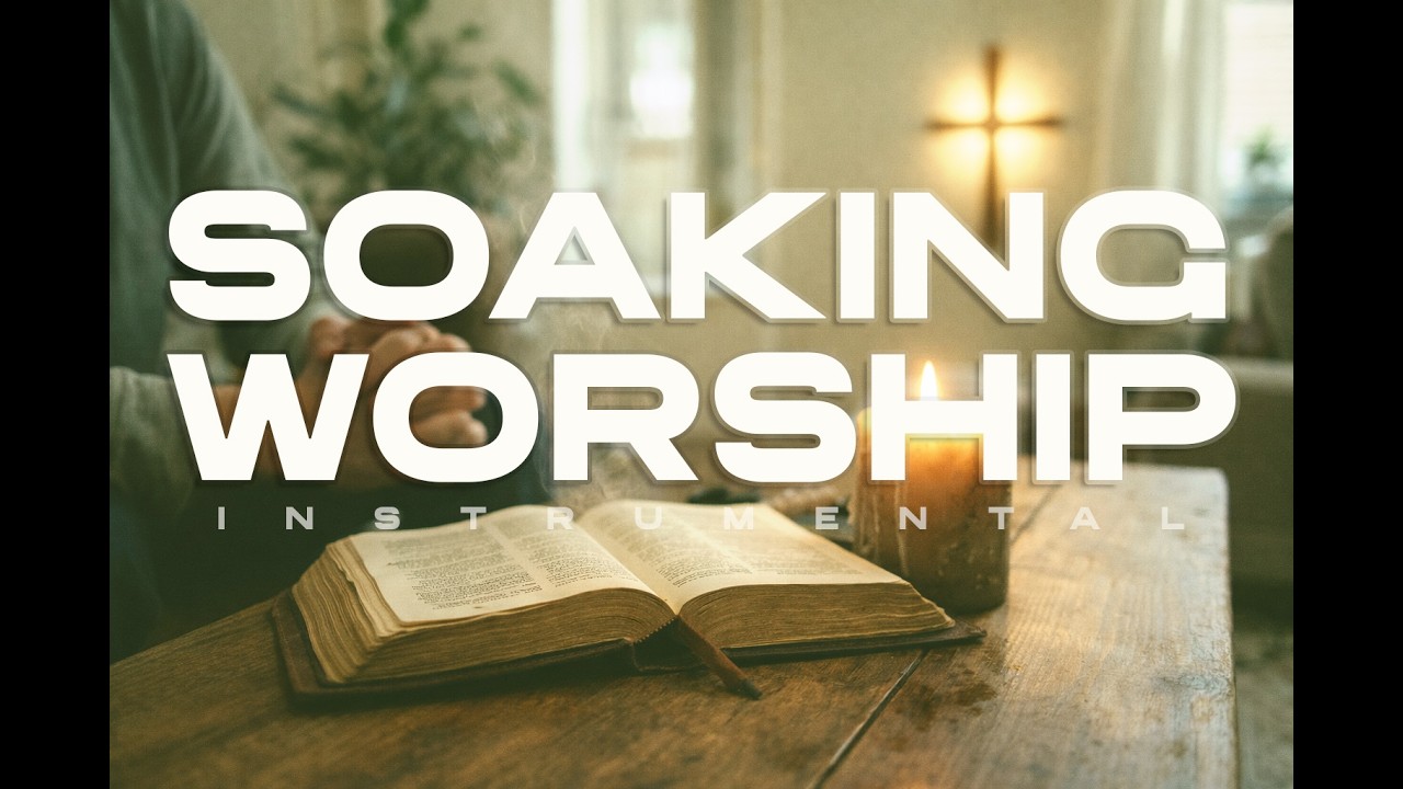 Soaking Worship Instrumental | The Secret Place 30 min #soakinginstrumentals