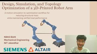 Robotic Arm Simulation & topology Optimization Workflow | Altair Inspire & Solid Edge