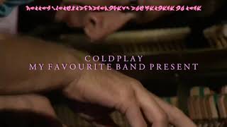 Excerpt - Viva la Vida 2008 - 2021 (Coldplay)