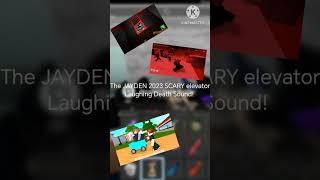 The JAYDEN 2023 Scary Elevator Laughing Death Sound Effect