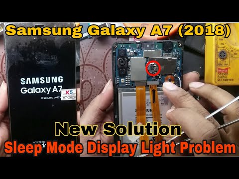 Samsung Galaxy A7 (2018) |Display Light Problem |Sleep mode Display light Problem Solution