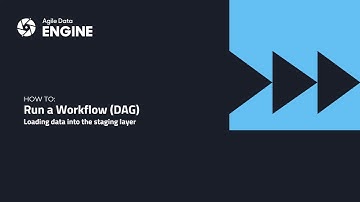 Run a workflow (DAG) with Agile Data Engine