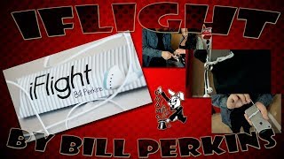 iFlight  by Bill Perkins
