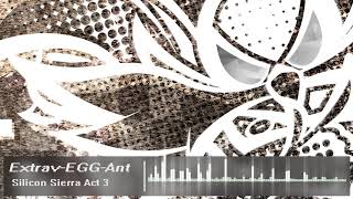 Sonic Chroma [OST] ~ Silicon Sierra ACT 3 ~ Extrav-EGG-Ant