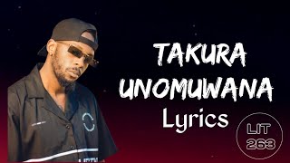 Takura - Unomuwana Lyrics