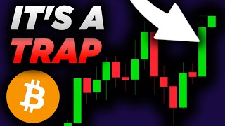 THIS IS A HUGE BITCOIN BULL TRAP!!