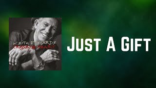 Keith Richards - Just A Gift (Lyrics)