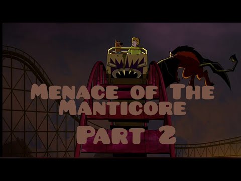 scooby doo mystery incorporated episode 21 season 1 (part 2) the menace of manticore