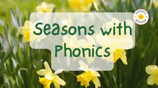 Seasons with Phonics - Spring