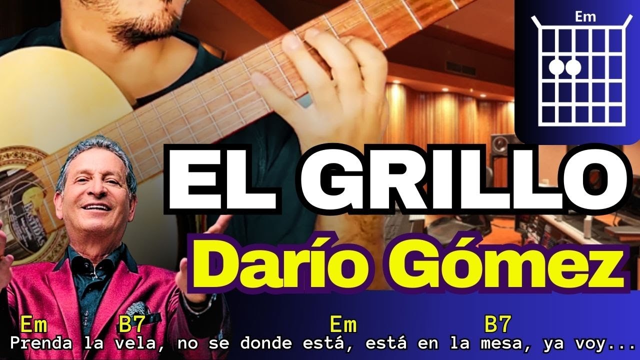 EL GRILLO Tutorial Guitarra PASILLO PARRANDERO Darío Gómez