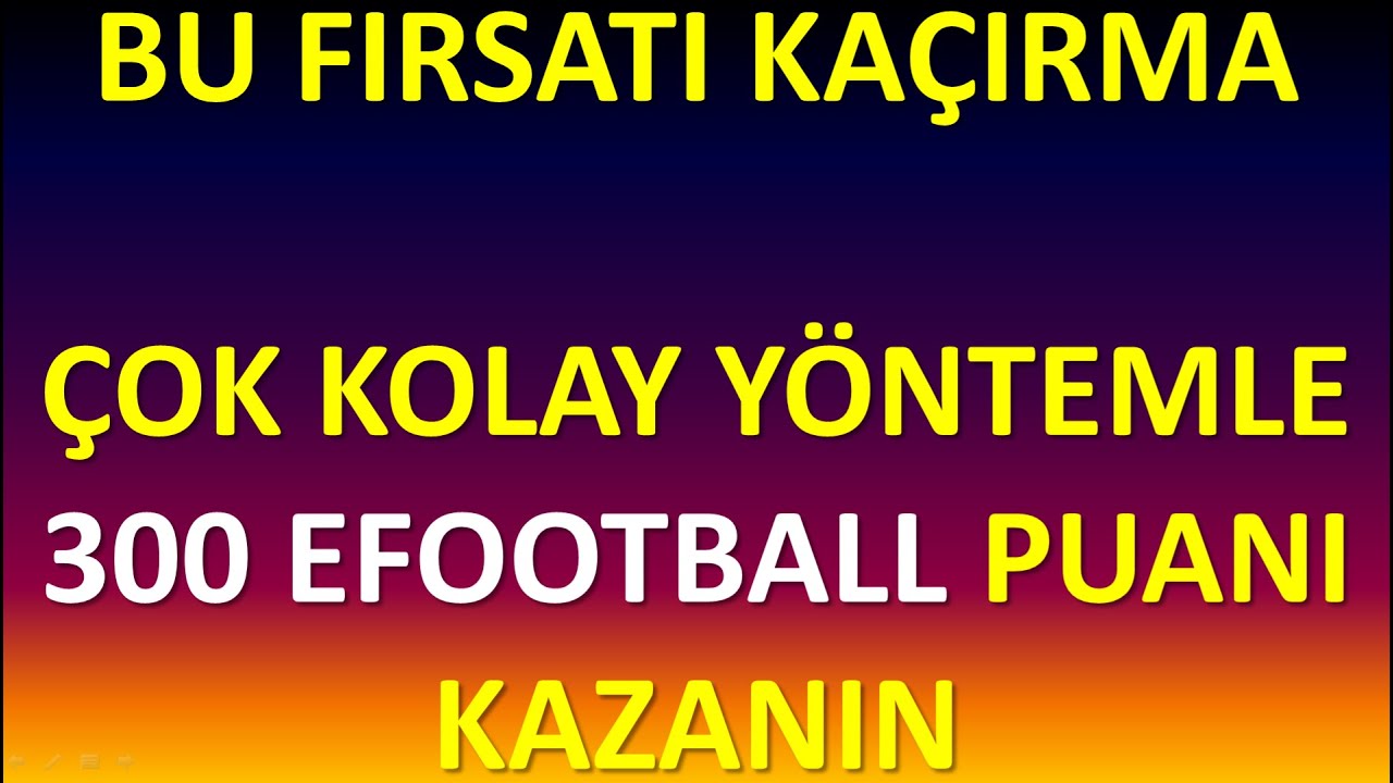300 eFOOTBALL PUANI KAZANMA FIRSATINI KAÇIRMAYIN (Pes 2021 Mobile PC ...