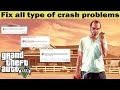 How to fix GTA 5 crashing problem | Fix all type of crash problems in GTA 5