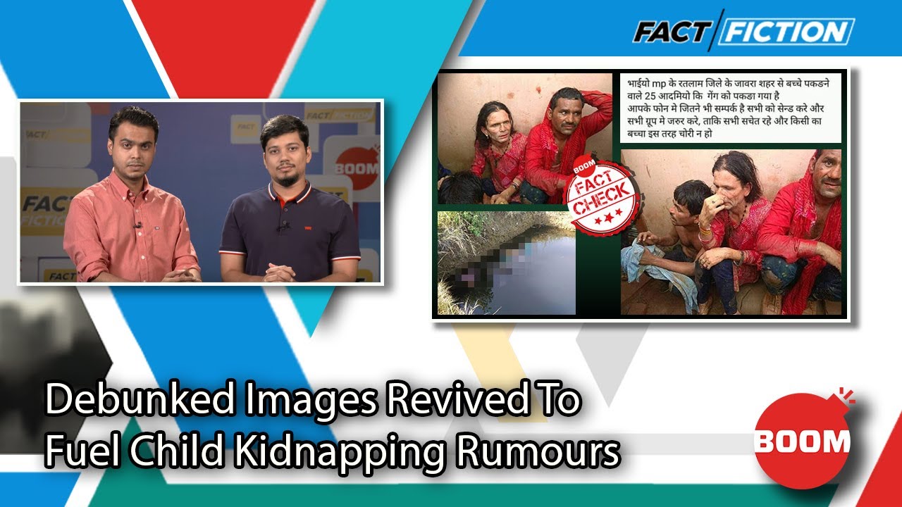 Debunked Images Revived To Fuel Child Kidnapping Rumours