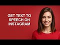 GET TEXT TO SPEECH ON INSTAGRAM - AshleyHowTo