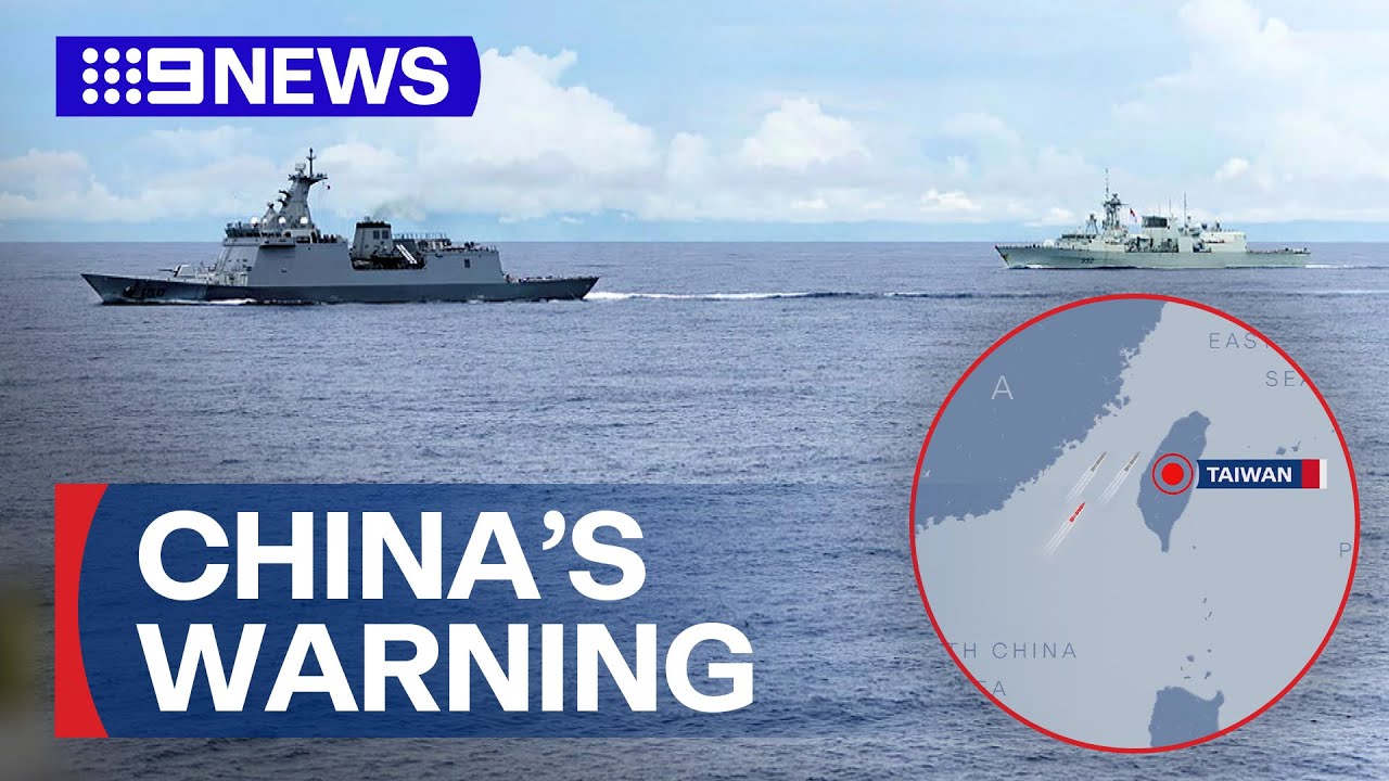 China accuses Australian navy of 'provocation' in the Taiwan strait | 9 News Australia