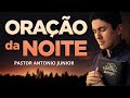 ORAÇÃO DA NOITE DE HOJE - Para te Confortar nos Momentos Difíceis 🙏🏼