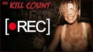 [•REC] (2007) KILL COUNT