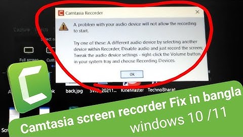 Camtasia screen recorder Fix in bangla