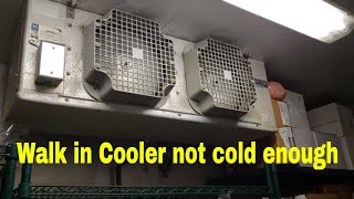 walk in cooler too warm