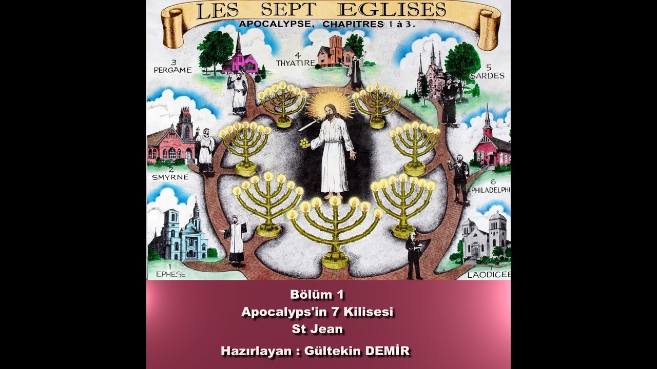 Apocalypse 7 Kiliseye Mektuplar Bölüm 1 : St Jean / Aziz Yuhanna