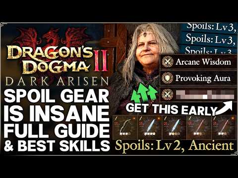 Dragon's Dogma 2 Dark Arisen - Get Best Spoils Gear & OP Relic Skills Early - ALL Vocations Guide!