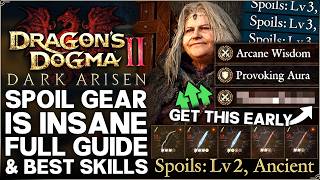 Dragon's Dogma 2 Dark Arisen - Get Best Spoils Gear & OP Relic Skills Early - ALL Vocations Guide!