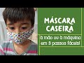 Como fazer MÁSCARA DE TECIDO para o rosto, à mão ou à máquina! #FiqueEmCasa fazendo máscaras #comigo