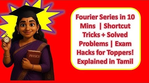Fourier Series Made Easy | Shortcuts in Tamil for Fast Solving