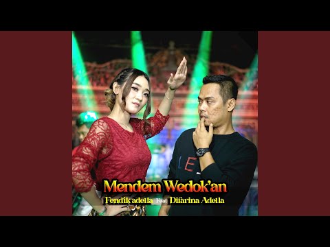 Mendem Wedokan (feat.