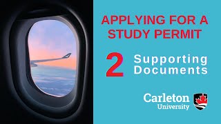 Applying for Your Study Permit #2 Supporting Documents