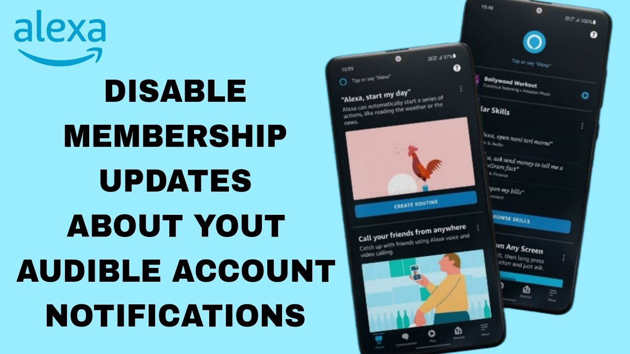 How To Disable Membership Updates About Your Audible Account Notification On Amazon Alexa App