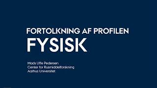 Fortolkning Af Fysisk Profil - Ungmap