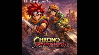 Chrono Trigger - The Hidden Truth (Cover/Remix)