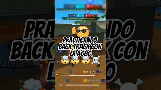 PRACTICANDO BACK TRACK #freefire #ggmousepro #garenafreefire