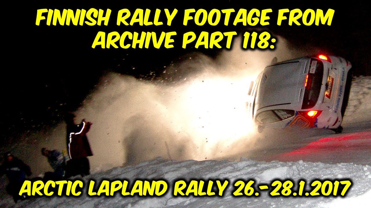 Finnish rally footage from archive part 118: Arctic Lapland Rally, 26.-28.1.2017