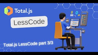Total.js LessCode Tutorial: Tutorials CRUD API.