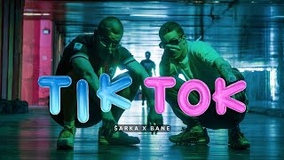 Šarka x Bane - TIK TOK (Official Video)