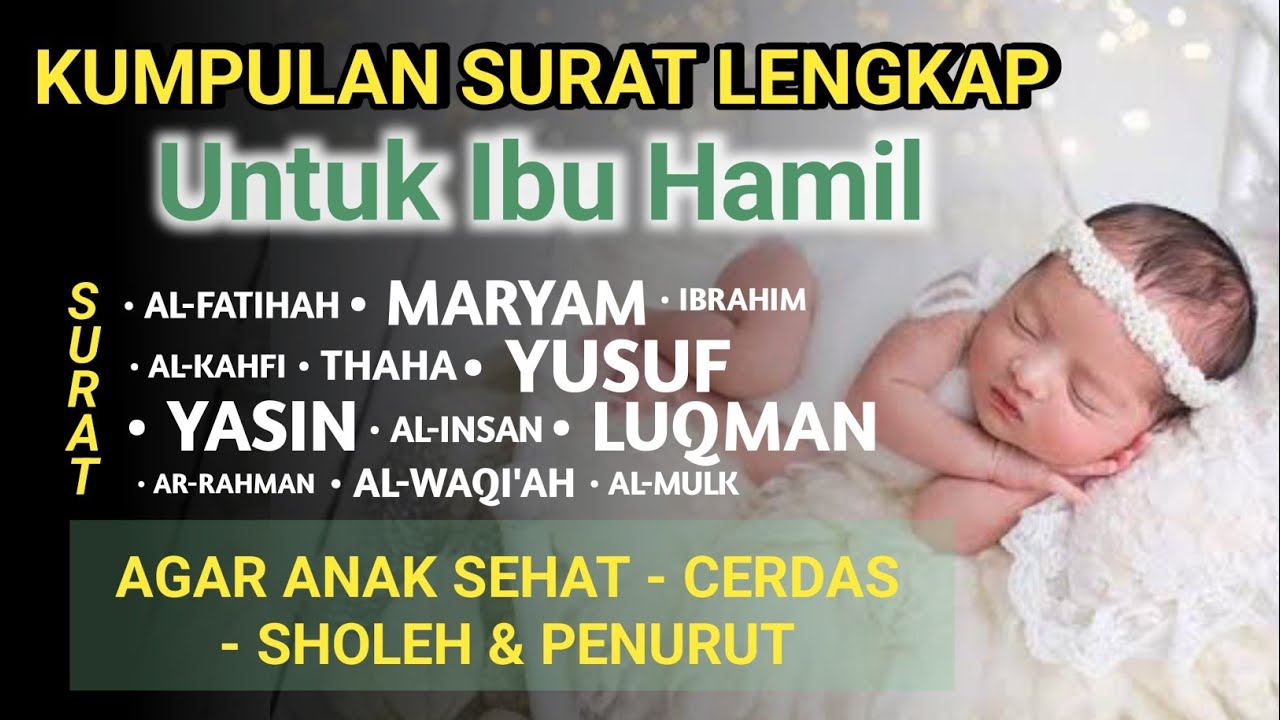 SURAT MARYAM DAN YUSUF Untuk Perkembangan Janin dalam Kandungan - Kuntriksi Ellail