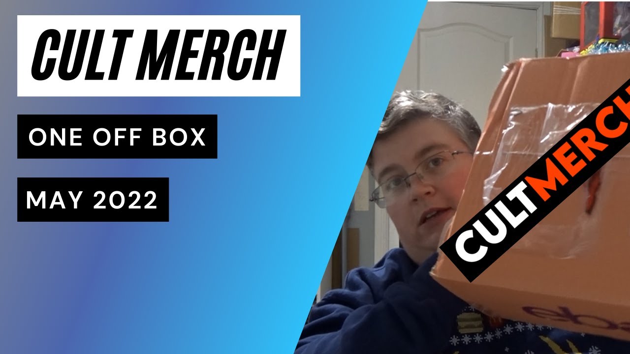 Cult Merch Mystery Box Unboxing May 2022
