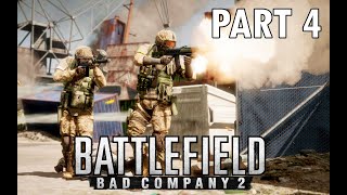 BATTLEFIELD BAD COMPANY 2 Gameplay Walkthrough Part 4 FULL GAME  [1080p HD 60FPS PC] - No Commentary