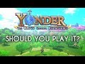 Yonder: The Cloud Catcher Chronicles ~ Should You Play It?