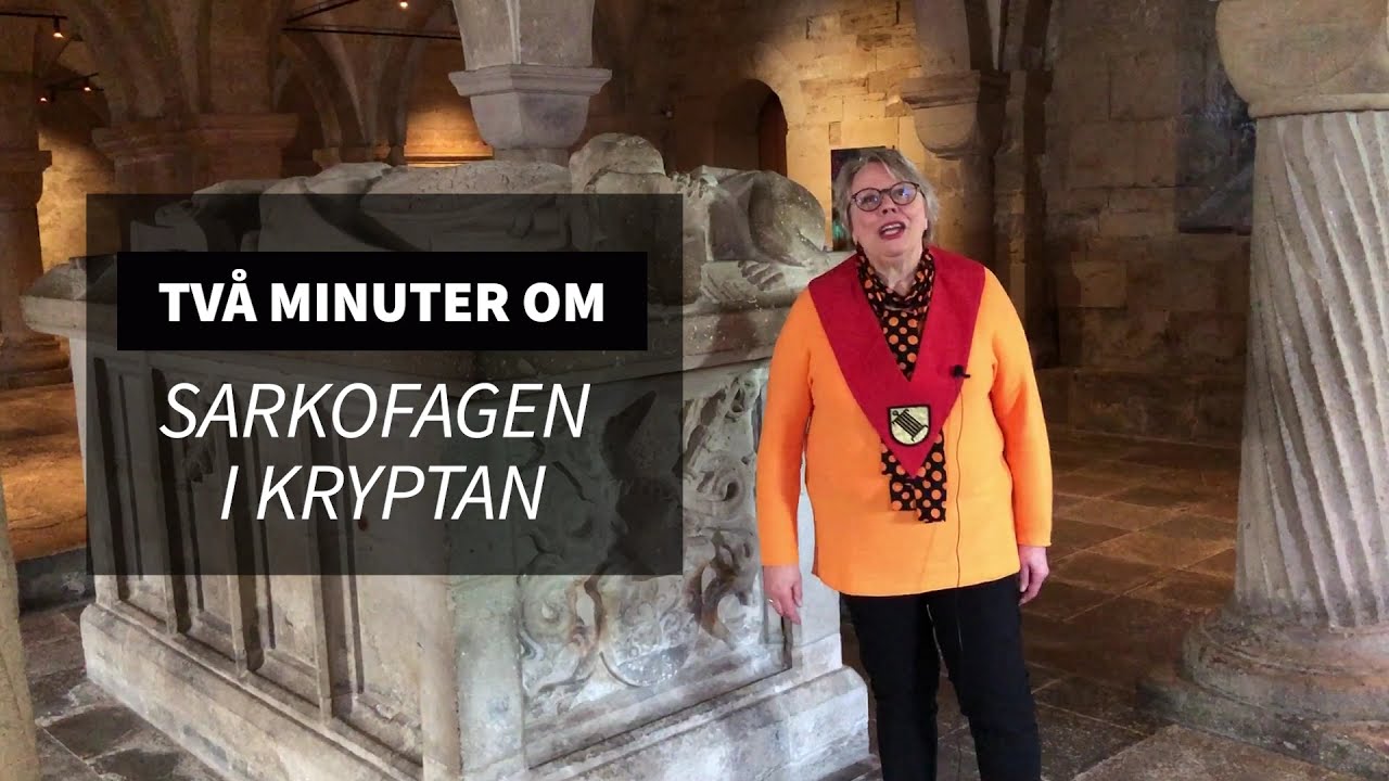 En minut om Domkyrkan: Sarkofagen i kryptan
