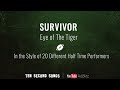 Survivor - Eye Of The Tiger | Ten Second Songs 20 Style Cover  #YouTubeAdBlitz