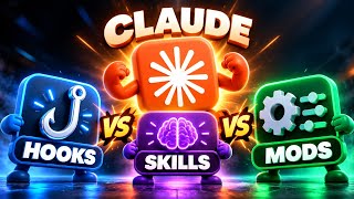 Claude Code Hooks vs Skills vs Mods Explained (with Real Examples in VS Code)