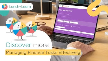 ExpensePlus Lunch and Learn - Managing Finance Tasks Effectively