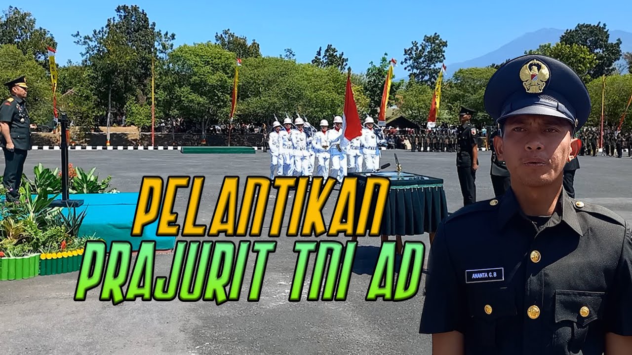 PELANTIKAN PRAJURIT TNI AD ||| TUPDIK DIKMATA TNI AD GELOMBANG I TA. 2024